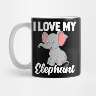 I Love My Elephant Mug